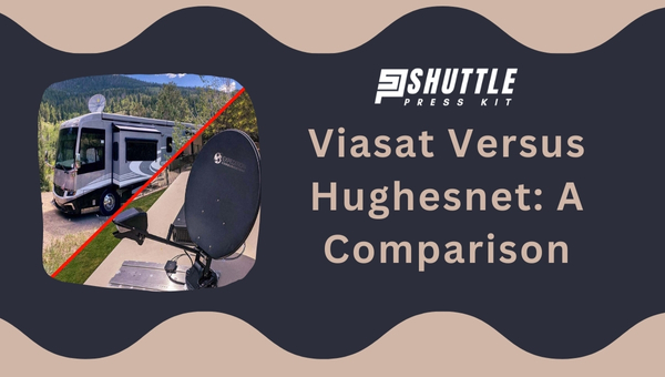 Viasat Versus Hughesnet: A Comparison