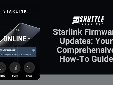 Starlink Firmware Updates: Your Comprehensive How-To Guide