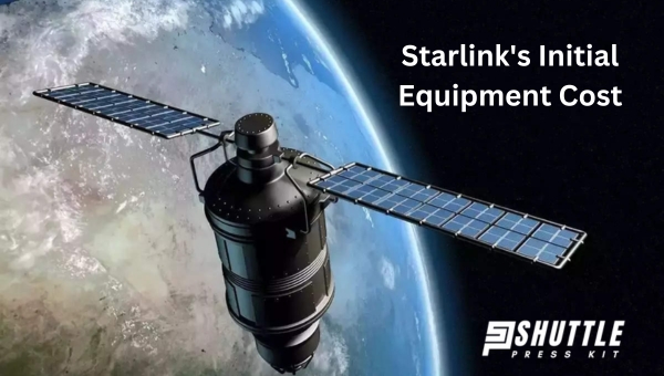 Starlink's Initial Equipment Cost