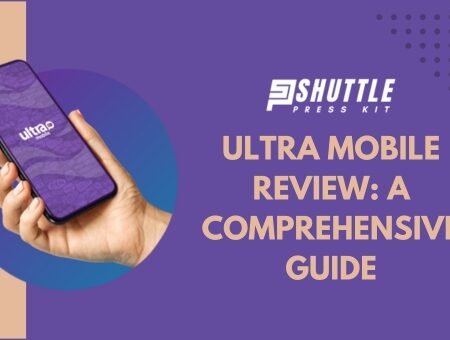 Ultra Mobile Review: A Comprehensive Guide