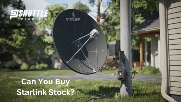 Starlink Stock: Can You Buy Starlink Stock?