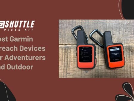 Best Garmin Inreach Devices for Adventurers and Outdoor