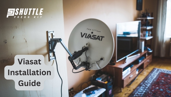 Viasat Installation Guide